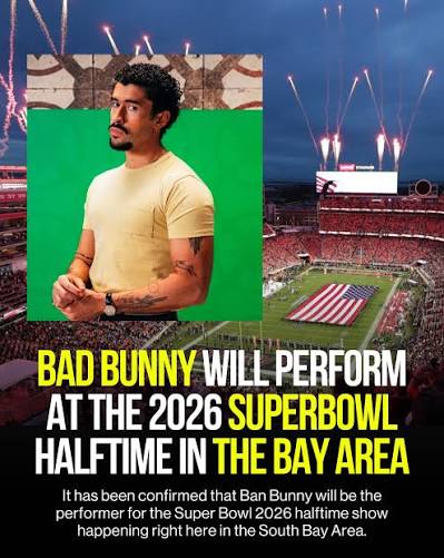 Bad Bunny to Headline Super Bowl 2026 Halftime Show
