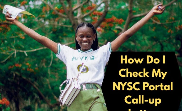 How to Check and Print NYSC Call-Up Letter